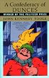A Confederacy of Dunces