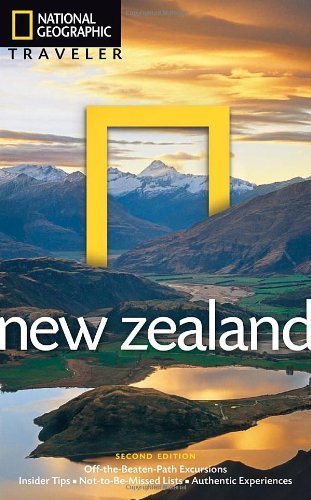 National Geographic Traveler: New Zealand, 2nd Edition by Turner, Peter (2013) Paperback
