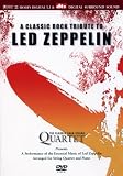 The Classic Rock String Quartet: A Classic Rock Tribute to Led Zeppelin [DVD] [2004] [Region 1] [NTSC] [1968]