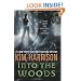 Into the Woods: Tales from the Hollows and Beyond (Hollows Story Collection)