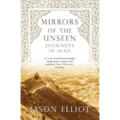 Mirrors of the Unseen: Journeys in Iran