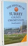 The official history of Surrey County Cricket Club