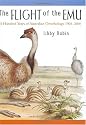 The Flight of the Emu: A Hundred Years of Australian Ornithology 1901-2001