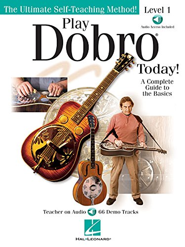 Play Dobro Today! - Level 1 A Complete Guide to the Basics Book/Online Audio