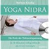 Yoga Nidra (Die Perle der Tiefenentspannung - In 30 Minuten v�llig erfrischt) plus CD mit 2 Anleitungen