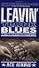Leavin' Trunk Blues (Nick Travers Mysteries)