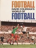 David Coleman's world of football. 1970 : reporter Norman Harris