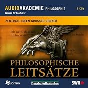 H&ouml;rbuch Philosophische Leitsätze. Zentrale Ideen großer Denker