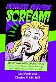 Screen Sirens Scream!: Interviews with 20 Actresses from Science Fiction, Horror, Film Noir and Mystery Movies, 1930s to 1960s