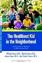 The Healthiest Kid in the Neighborhood
