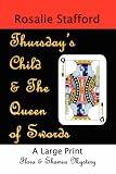Thursday s Child & the Queen of Swords: A Flora & Shamus Large Print Mystery