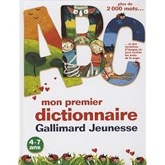 Mon premier dictionnaire : 4-7 ans