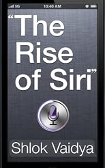 The Rise of Siri