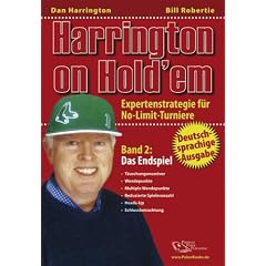 Harrington on Hold'em: Expertenstrategie f�r No Limit-Turniere: Band 2 : Das Endspiel