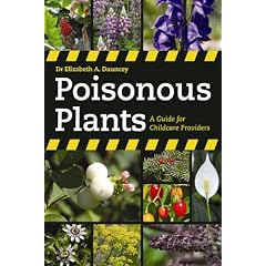 Poisonous Plants: A Guide for Parents & Childcare Providers