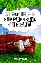 The League for the Suppression of Celery 