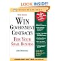 Win Government Contracts for Your Small Business (Business Owner's Toolkit series)