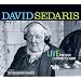 David Sedaris: Live For Your Listening Pleasure