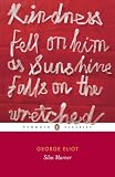 Silas Marner: (RED edition) (Penguin Red)