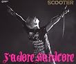 J'Adore Hardcore