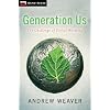 Generation Us: The Challenge of Global Warming