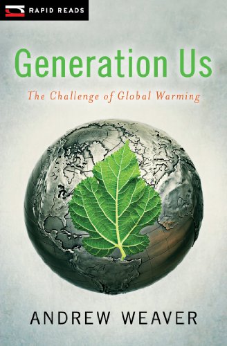 Generation Us: The Challenge of Global Warming (Rapid Reads)