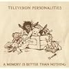 Memory Is Better Than Nothing [VINYL]