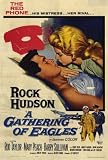 Gathering of Eagles, A 11x17 Reproduction Movie Poster