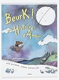 Beurk! une histoire d'amour