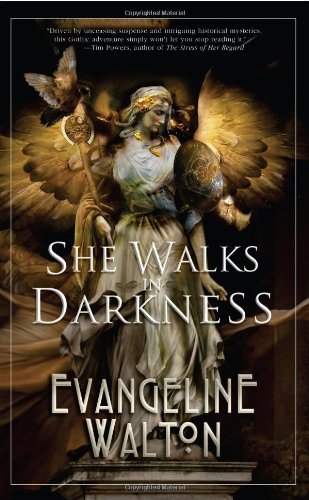 She Walks in Darkness