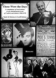 Those were the days : a compilation of local artistes in an entertainment revue of Carlisle & district, 1950-1970