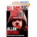 Hilda's Big Day Out: A Short Story