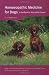 Homoeopathic Medicine for Dogs: A Handbook for Vets and Pet Owners