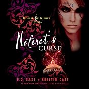 Neferet's Curse: A House of Night Novella | [P. C. Cast, Kristin Cast]