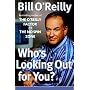 Who's Looking Out for You? by Bill O'Reilly