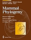 Mammal phylogeny : placentals