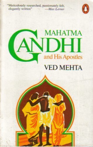 Mahatma Gandhi and his Apostles