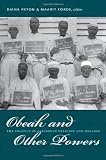 Obeah and Other Powers: The Politics of Caribbean Religion and Healing