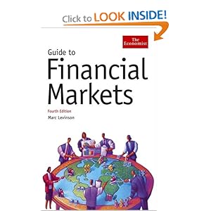 Guide to Financial Markets, Fourth Edition