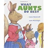 what aunts do bestwhat uncles do best