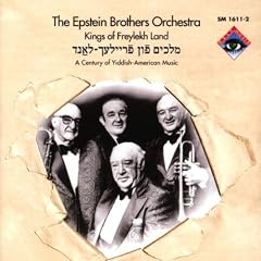 Kings of Freylekh Land (a Century of Yiddish-American Music)