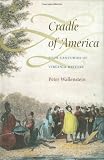 Cradle of America: Four Centuries of Virginia History