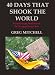 40 DAYS THAT SHOOK THE WORLD: From Occupy Wall Street to Occupy Everywhere