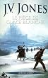 L'�p�e des ombres, Tome 1 : Le pi�ge de glace blanche