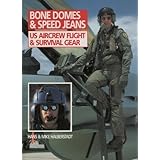 bone domes and speed jeans us aircrew flight  survival gearwings