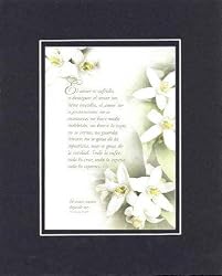Amor es sufrido, es benigno; el amor no tiene envidia. 1 CORINTIOS 13:4-8 . . . 8 x 10 Inches Spanish Biblical/Religious Verses in Spanish set in Double Beveled Matting - A Timeless and Priceless Poetry Keepsake Collection