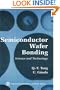 SemiConductor Wafer Bonding: Science and Technology