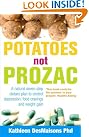 Potatoes Not Prozac...