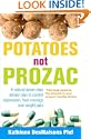 Potatoes Not Prozac