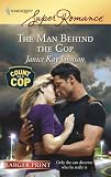 Search : The Man Behind The Cop (Harlequin Super Romance)